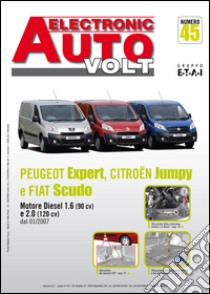 Peugeot/Citroen/Fiat Expert/Jumpy/Scudo Diesel 1.6 (90CV) e 2.0 (120CV) libro