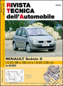 Renault Scenic II 1.5 e 1.9 dCi 80. 100 e 120 cv libro