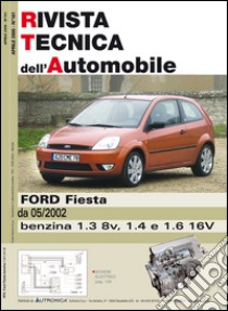 Ford Fiesta 1.3 8V. 1.4 e 1.6 16V libro