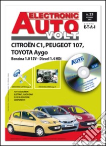 Citroen/Toyota/Peugeot C1/Aygo/107 1.0 12V benzina e 1.4 Diesel libro