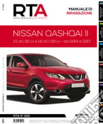 Nissan Qashqai II. 1.5 dci 110 cv e 1.6 dci 130 cv dal 2014 al 2017 libro di E-T-A-I