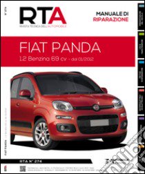 Fiat Panda. 1.2 benzina 69 CV dal 01/2012 libro