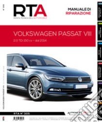 Volkswagen Passat VIII. 2.0 TDi 150 cv. Dal 2014 libro