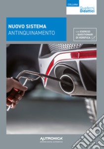 Nuovo sistema antinquinamento libro di E-T-A-I (cur.)