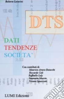 Dati, tendenze, società libro di Lavarini Roberto