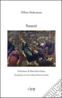 I sonetti. Ediz. multilingue libro di Shakespeare William