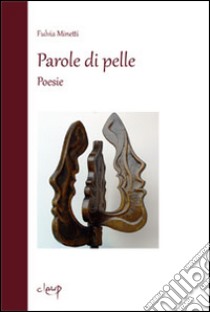 Parole di pelle libro di Minetti Fulvia