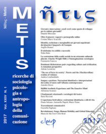 Metis. Ricerche di sociologia, psicologia e antropologia della comunicazione (2017). Vol. 1 libro di Tessarolo M. (cur.); Boccato A. (cur.)