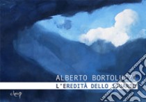 Alberto Bortoluzzi. L'eredità dello sguardo. Catalogo della mostra (Padova, 15 novembre 2018-13 gennaio 2019). Ediz. illustrata libro di Chinea A. (cur.)