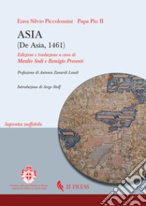 Asia (De Asia, 1461) libro di Papa Pio II