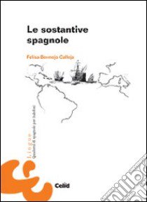 Le sostantive spagnole libro di Bermejo Calleja Felisa