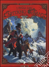 I figli del capitano Grant di Jules Verne libro di Nesme Alexis