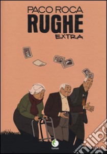 Rughe extra libro di Roca Paco