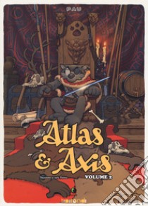 Atlas & Axis. Nuova ediz.. Vol. 2 libro di Pau