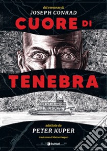 Cuore di tenebra da Joseph Conrad libro di Kuper Peter