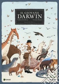 Il giovane Darwin libro di Grolleau Fabien; Royer Jérémie