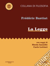 La Legge libro di Bastiat Frédéric