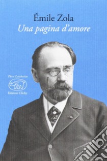 Una pagina d'amore libro di Zola Émile