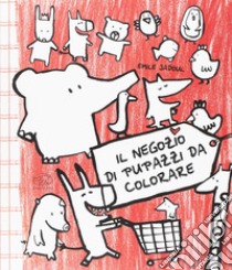 Il negozio di pupazzi da colorare libro di Jadoul Émile