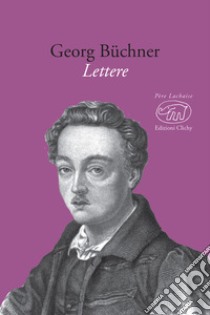 Lettere libro di Büchner Georg