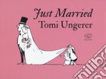 Just married libro di Ungerer Tomi