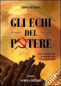 Gli echi del potere libro di Panza Giovanni