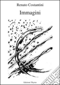 Immagini libro di Costantini Renato