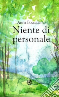 Niente di personale libro di Boccadamo Anna