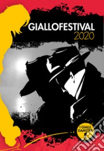 Giallofestival 2020. I migliori racconti libro