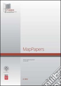 MapPapers (2012). Vol. 3 libro di Gualandi M. L. (cur.)