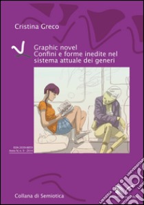 Graphic novel libro di Greco Cristina