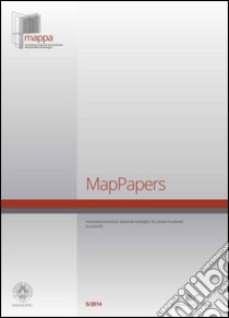 MapPapers (2014). Vol. 5 libro di Anichini F. (cur.)