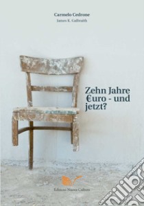 Zehn Jahre libro di Cedrone Carmelo