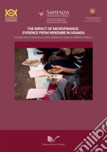 The impact of microfinance libro di Cirillo Valeria; Corsi Marcella