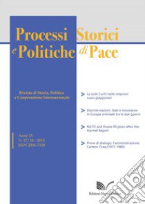 Processi storici e politiche di pace (2015). Vol. 17-18 libro di Breccia A. (cur.)