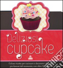 Deliziosi cupcake. Con adesivi libro di Frost Petrina