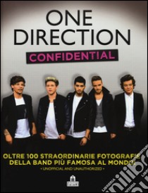 One Direction confidential. Ediz. illustrata libro di Croft Malcolm