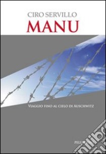 Manu libro di Servillo Ciro