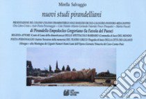 Nuovi studi pirandelliani. Vol. 8 libro di Salvaggio Mirella