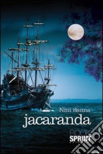 Jacaranda libro di Sanna Nini