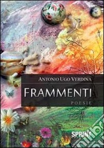 Frammenti libro di Verdina Antonio U.