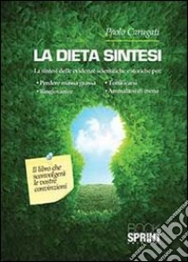 La dieta sintesi libro di Carugati Paolo