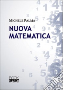 Nuova matematica libro di Palma Michele