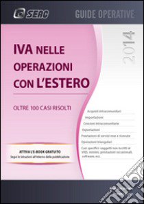 IVA nelle operazioni con l'estero libro di Centro studi fiscali (cur.)