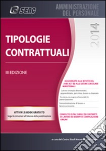 Tipologie contrattuali libro di Centro studi normativa del lavoro (cur.)