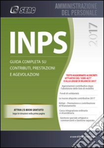 Inps. guida completa su contributi, prestazioni e agevolazioni libro di Gallo Beniamino