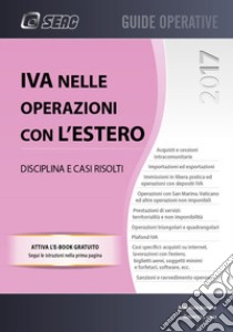 IVA nelle operazioni con l'estero. Disciplina e casi risolti libro di Barone Maurizio; Curcu Roberto