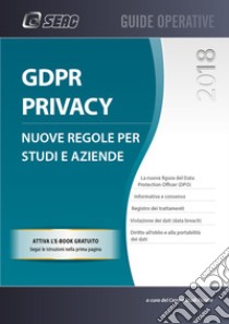 GDPR privacy: nuove regole per studi e aziende. Con e-book libro di Centro Studi Fiscali Seac (cur.)