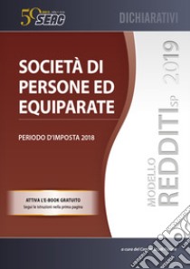 Modello redditi 2019. Società di persone ed equiparate libro di Centro Studi Fiscali Seac