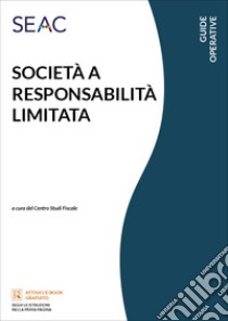 La società a responsabilità limitata libro